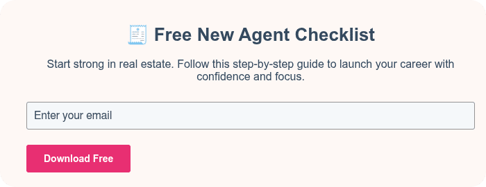 😊 Free New Agent Checklist